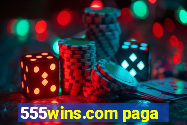 555wins.com paga